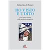 Paoline Editoriale Libri Ho visto e udito. Una lettura intima delle parabole evangeliche