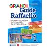 Raffaello Grandi guide Raffaello. Materiali per il docente. Antropologica. Per la Scuola elementare (Vol. 1)