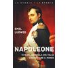 Rizzoli Napoleone. Vita del generale che volle conquistare il mondo
