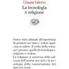 Einaudi La tecnologia è religione