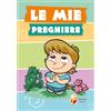 Editrice Shalom Le mie preghiere