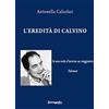 Fermenti L'eredità di Calvino. Se una notte d'inverno un viaggiatore e Palomar