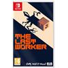 Wired Productions The Last Worker - Switch