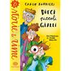 Einaudi Ragazzi Dieci piccoli gialli. Ediz. a colori