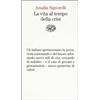 Einaudi La vita al tempo della crisi Amalia Signorelli