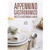 Monte Università Parma Appennino gastronomico. Menu e ricette a km 0