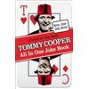 Tommy Cooper All In One Joke Book: Book Joke, Joke Book,Tommy