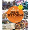 Quarry Books The World of Urban Sketching: Celebrating the Evolution of Drawing and Painting on Location Around the Globe - New Inspirations to See Your World One Sketch at a Time Stephanie Bower