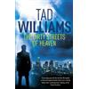 Hodder & Stoughton The Dirty Streets of Heaven: Bobby Dollar 1 Tad Williams