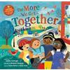 Barefoot Books Ltd The More We Get Together Celeste Cortright