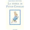 MONDADORI La storia di Peter Coniglio. Ediz. a colori