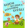 ENIGMISTICA PER BAMBINI: 6-8 ANNI. GIOCHI e PASSATEMPI per BAMBINI