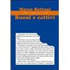 Progetto Cultura Buoni e cattivi Marco Bottoni