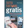 Mondadori Informatica Tutto sofware gratis per cellulari Silvia Ponzio