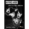 Athena Editoriale Africaids. Una cultura infetta? Stefano Todde
