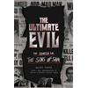 Quirk Books Ultimate Evil: The Search for the Sons of Sam Maury Terry