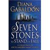 Cornerstone Seven Stones to Stand or Fall: A Collection of Outlander Short Stories Diana Gabaldon