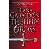 Cornerstone The Fiery Cross: (Outlander 5) Diana Gabaldon