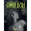 Sergio Bonelli Editore Simulacri. Squarci (Vol. 2)