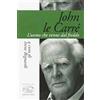 Edizioni Clichy John Le Carré. L'uomo che venne dal freddo