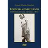 Moretti & Vitali Cordelia controvento. Campionessa pugliese, partigiana a Roma
