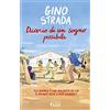 Feltrinelli Diario di un sogno possibile