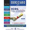 Edizioni Manna Eserciziario per ICDL più syllabus 6 full standard (Italiano)