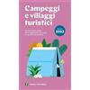 Touring Club Italiano Campeggi e villaggi turistici 2023