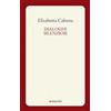 Manni Dialoghi silenziosi Elisabetta Cabona