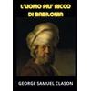 YOUCANPRINT L'uomo più ricco di Babilonia
