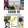 YOUCANPRINT Covid-19: le bufale, i segreti, i complotti che girano attorno al virus, ma anche qualche consiglio per affrontarlo al meglio