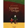 Biblioteca dei Leoni Giorgio e il drago. Ediz. illustrata Chiara Martinelli