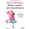 Newton Compton Editori Prima regola: non innamorarsi