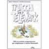 Alpinia Trucchi per il telemark. 109 incredibili suggerimenti per migliorare il vostro telemark