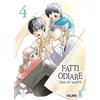 Star Comics Fatti odiare. Kirai de isasete (Vol. 4)