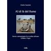 Viella Al di là del fiume. Storia e antropologia di un confine africano (Ghana e Togo)
