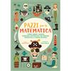 White Star Pazzi per la Matematica - I Pirati Danno I Numeri | Avventure Matematiche con Frazioni, Percentuali e Numeri Decimali | Libro Educativo per Bambini | Inclusi Adesivi