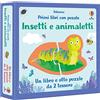 Usborne Primi libri con puzzle - Insetti e animaletti