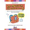 Curci La musica in cartella. Progetto didattico per l'educazione musicale nella scuola primaria. Con espansione online. Vol. 1