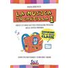 Curci La musica in cartella. Progetto didattico per l'educazione musicale nella scuola primaria. Con espansione online. Vol. 1 Paola Bertassi