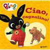 Giunti Psychometrics Ciao, cagnolino! Bing. Ediz. a colori
