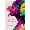 Passione Scrittore selfpublishing I colori del tuo amore Anna Di Narda