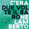 Einaudi Ragazzi C'era due volte il barone Lamberto