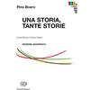 Einaudi Ragazzi Una storia, tante storie. Guida all'opera di Gianni Rodari