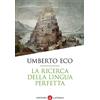Laterza La ricerca della lingua perfetta