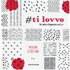 Mondadori Electa Ti lovvo. La mia risposta sei tu