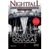 Newton Compton Editori Mille ragioni per sfuggirti. Nightfall. Devil's night series