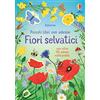 Usborne Fiori selvatici. Ediz. a colori