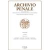 Pisa University Press Archivio penale. Rivista quadrimestrale di diritto, procedura e legislazione penale, speciale, europea e comparata (2014). Vol. 1