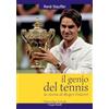 Edizioni Mare Verticale Il genio del tennis, la storia di Roger Federer